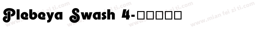 Plebeya Swash 4字体转换